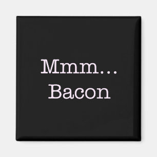 Imán Bacon Mmm