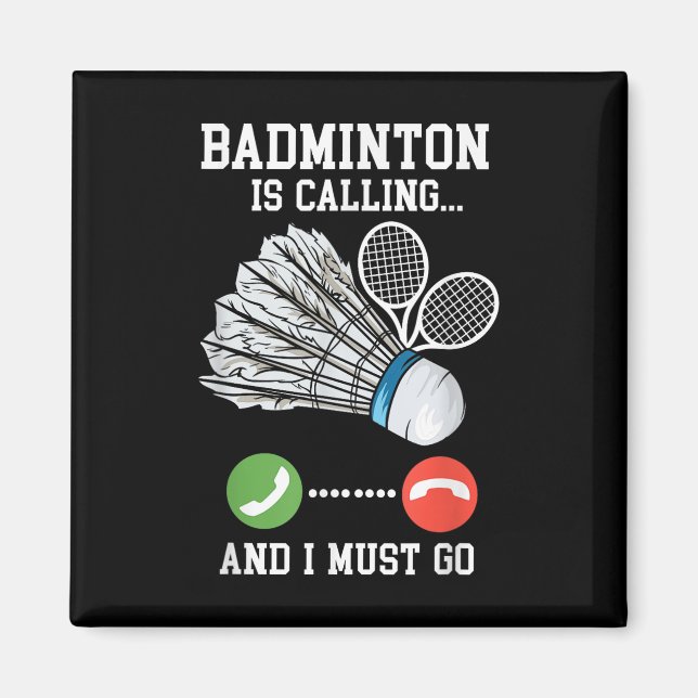 Imán Badminton está llamando, cita de Birdie (Frente)
