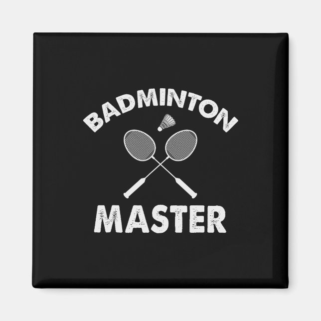 Imán Badminton Master Funny Badminton Player Shuttle Ra (Frente)