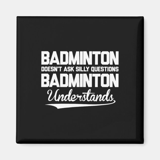 Imán Badminton no hace preguntas tontas a Badminton Un (Frente)