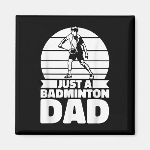 Imán Badminton Padre Lanzadera - El jugador solo es un 