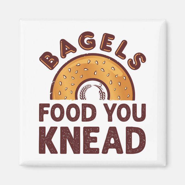 Imán Bagels Food You Knead (Frente)