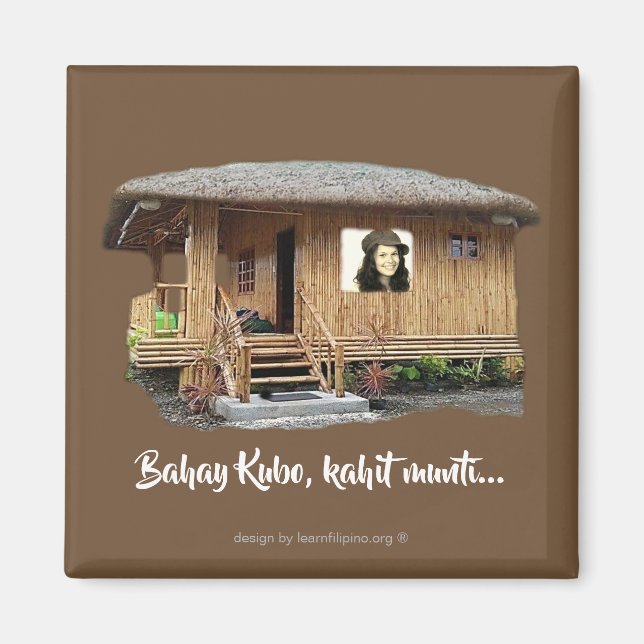 Imán Bahay Kubo. Kahit munti (Frente)