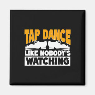 Imán Baile de Tap como si Nadie Estuviera Mirando, Bail