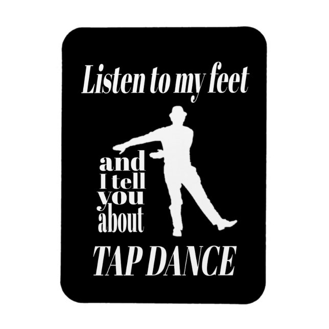 Imán Baile de Zapateado - Escucha Mis Pies Baile de Zap (Vertical)