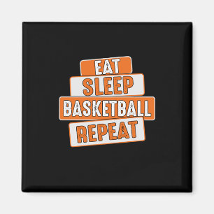 Imán Baloncesto Lover Eat Sleep Basketball Repetir