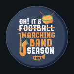 Imán Banda divertida de la temporada de bandas marchant<br><div class="desc">Divertido diseño de bandas de música para los que tocan saxofón, trompeta o tambor en una banda, orquesta o actuación musical. Mercadería de música de banda retro vintage de Guay para banda geek, nerd de banda o campamento de banda. Perfecto para el ensayo de bandas de marcha y la práctica...</div>