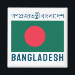 Imán Bandera de Bangladesh<br><div class="desc">Bandera de Bangladesh. Nombre del país en la cima en bengalí.</div>