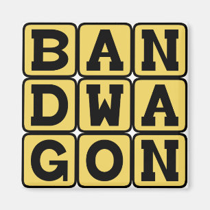 Imán Bandwagon, actividad de moda