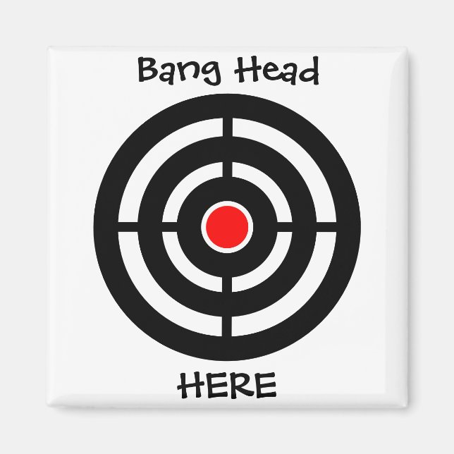Imán Bang Head Here Funny Magnet (Frente)