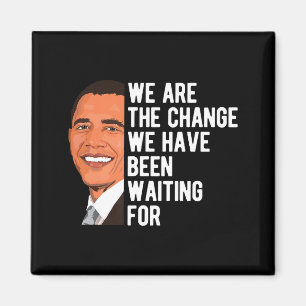 Imán Barack Obama diciendo somos el cambio camiseta Pre