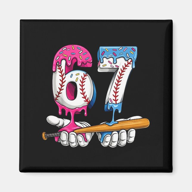 Imán Baseball 67 Ice Cream Drip Six Seven Boys Funny Me (Frente)