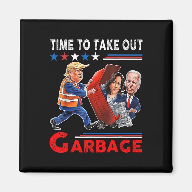 Imán Basura Graciosa Para Trump 2024 - Momento De Sacar (Frente)