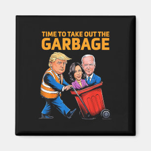 Imán Basura Graciosa Para Trump 2024 - Momento De Sacar