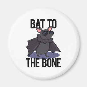 Imán Bat To The Bone Funny Animal Pun