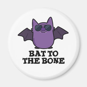 Imán Bat To The Bone Funny Animal Pun