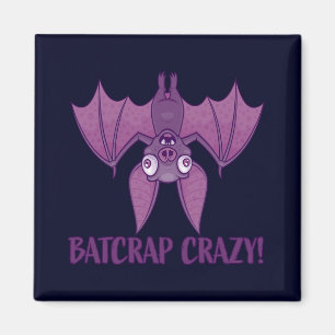Imán Batshit Crazy Wacky Personalizado Bat