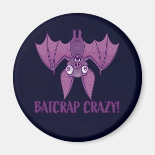Imán Batshit Crazy Wacky Personalizado Bat