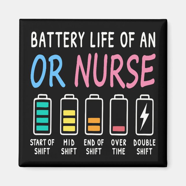 Imán Battery life of an OR nurse humor chart (Frente)