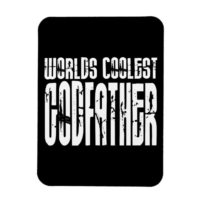 Imán Bautismo Christening Gifts Worlest Coolest Godfath (Vertical)