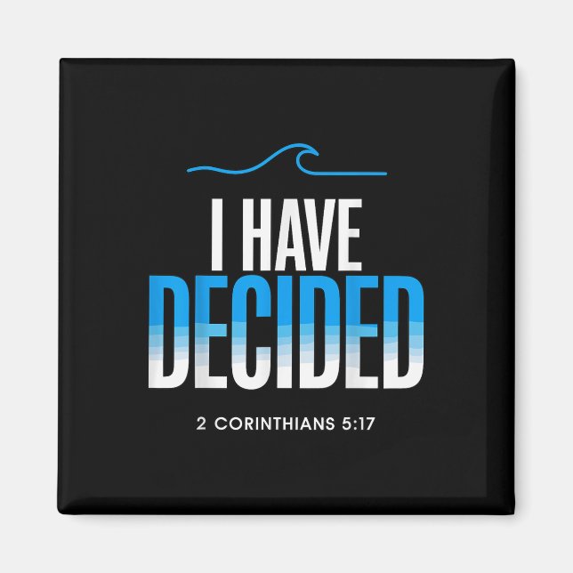 Imán Bautismo que he decidido bautizar (Frente)