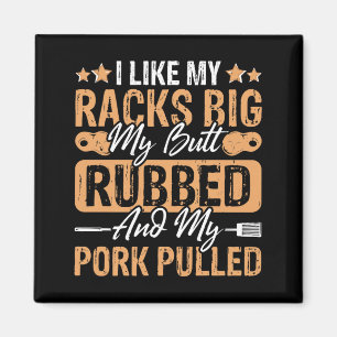 Imán BBQ Me Gustan Mis Costillas Grandes Mi Trasero Fro