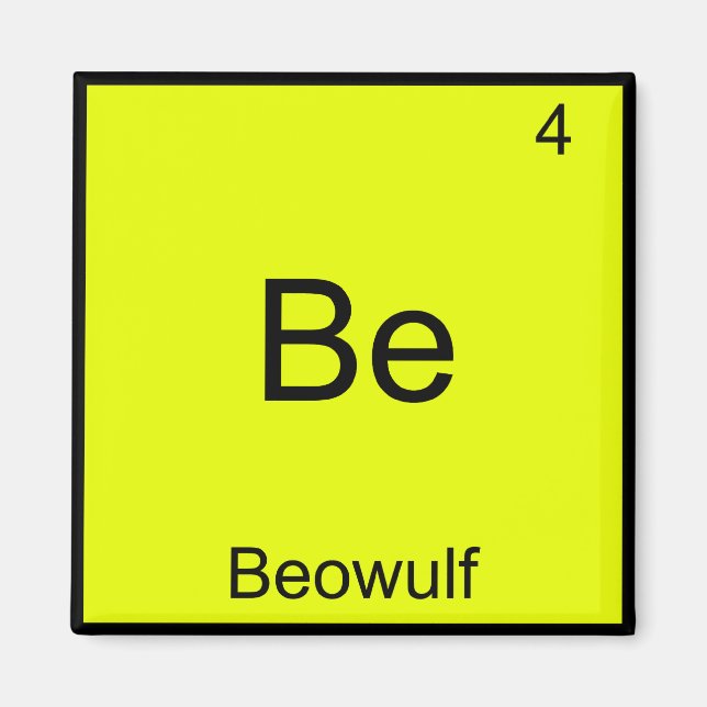 Imán Be - Beowulf Funny Chemistry Element Symbol Tee (Frente)