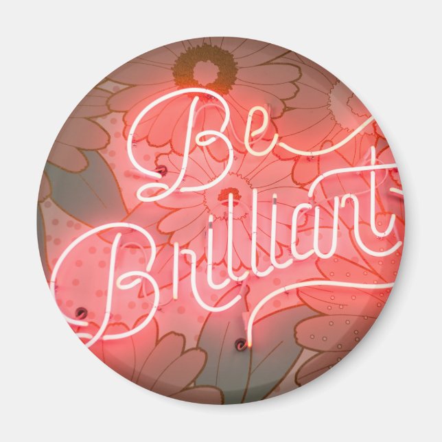 Imán BE BRILLIANT Magnet (Frente)