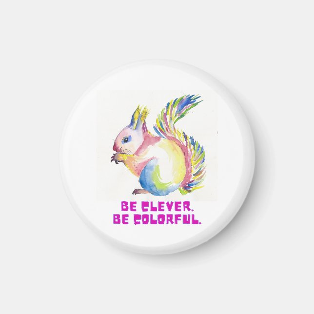 Imán Be Clever. Be Colorful - Watercolor Squirrel (Frente)