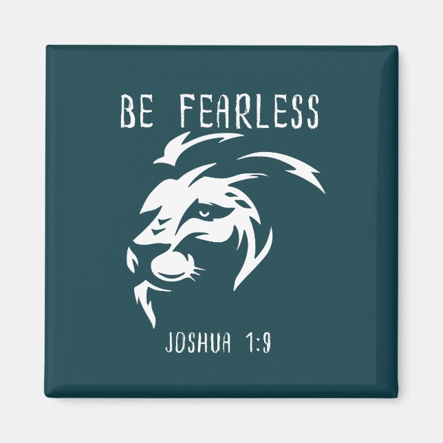 Imán Be Fearless Christian Faith Joshua 1:9 (Frente)