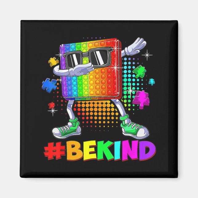 Imán Be Kind Dabbing Puzzle Pop It Pitism Awarene (Frente)