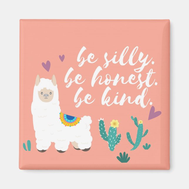 Imán Be Silly Be Kind Lama (Frente)