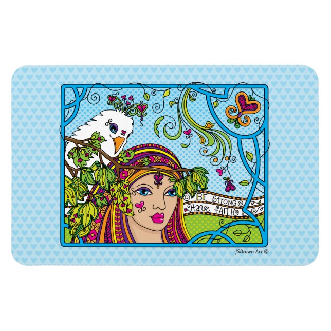 Imán Be Strong_Have Faith_Flexible Magnet 6"x4" (Horizontal)