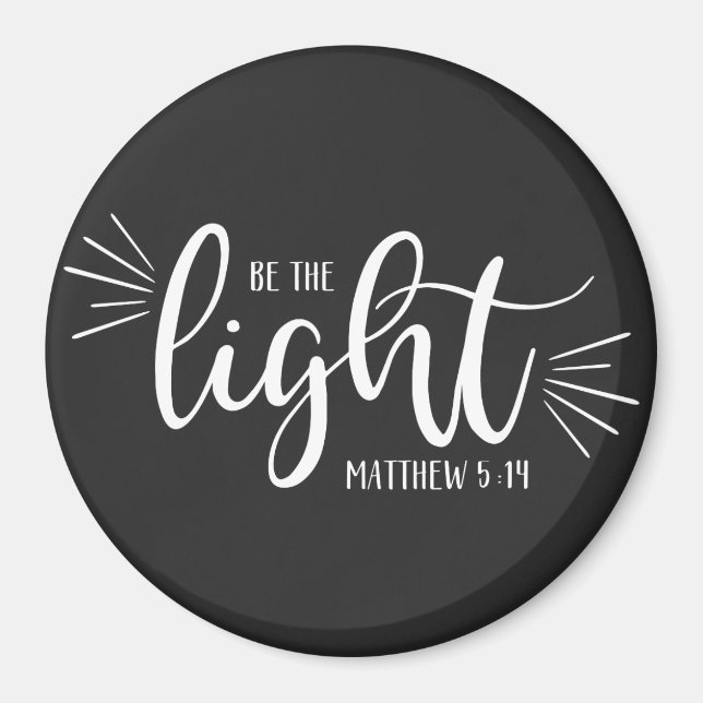 Imán Be the Light Matthew 5:14 in White (Frente)