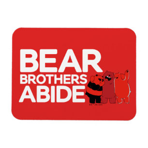 Imán Bear Bears - Bear Brothers Abide