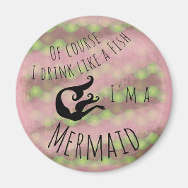 Imán ¡Bebe como un pez! - Escalas verdes