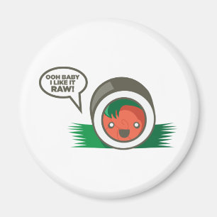 Imán Bebé de Ooh del Sushi de Kawaii tengo gusto de él