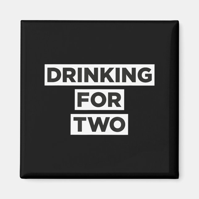 Imán Beber por dos (Frente)