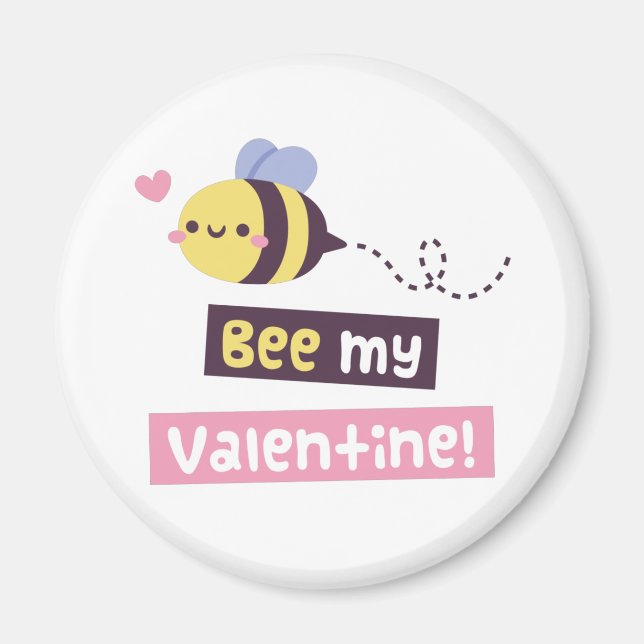 Imán Bee My Valentine, Día de San Valentín lindo Pun (Frente)