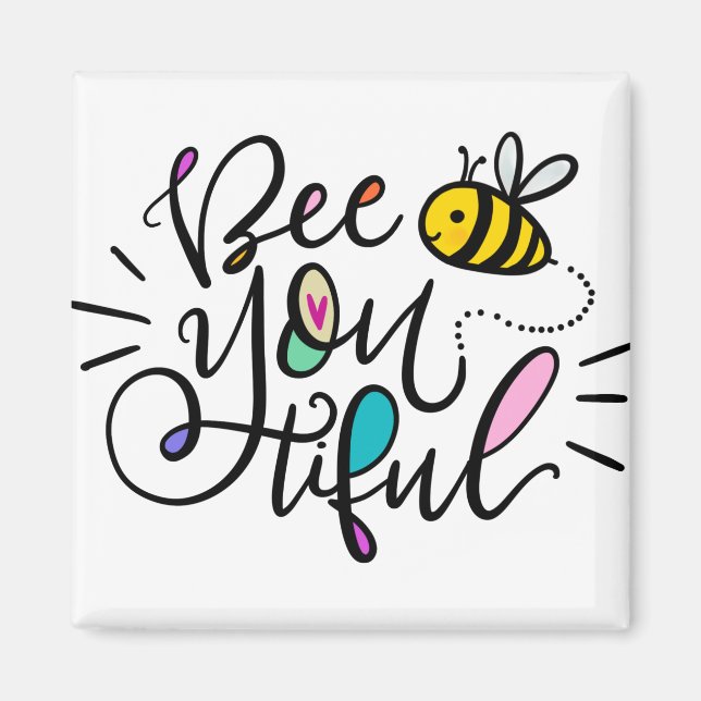 Imán Bee-YOU-tiful (Frente)