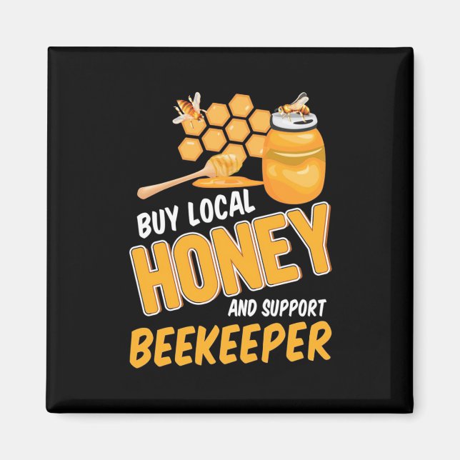 Imán Beekeeper Compra Miel Local Y Ayuda A Beekeeper (Frente)