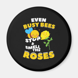 Imán Beekeeper Gift   Incluso las abejas ocupadas