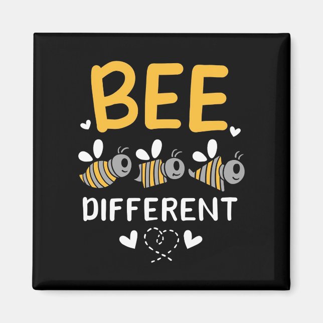 Imán Beekeeper Gift | Ser diferente (Frente)