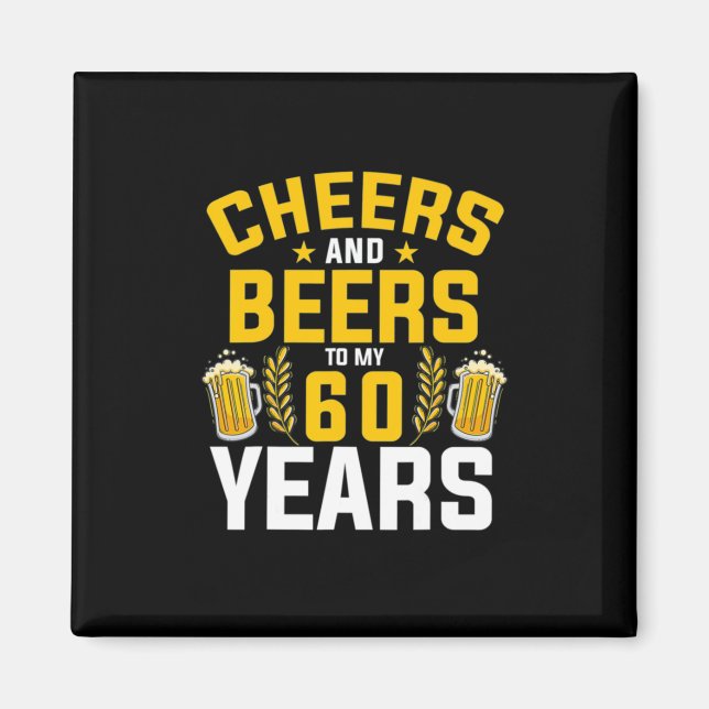 Imán Beer Drinker Saludos Y Cervezas A Mis 60 Años De N (Frente)