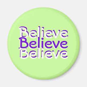 Imán Believe Magnet