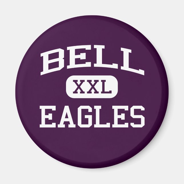 Imán Bell - Águilas - Bell High School - Bell Californi (Frente)
