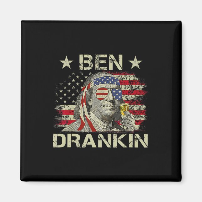 Imán Ben Drankin Benjamin Franklin 4 De Julio Divertido (Frente)