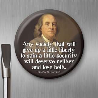 Imán Ben Franklin: Cualquier sociedad que renuncie a...