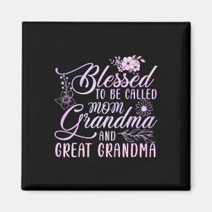Imán Bendita De Ser Llamada Mamá Abuela Y Gran Abuela