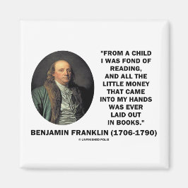 Imán Benjamin Franklin Fond Of Leading Money Quote